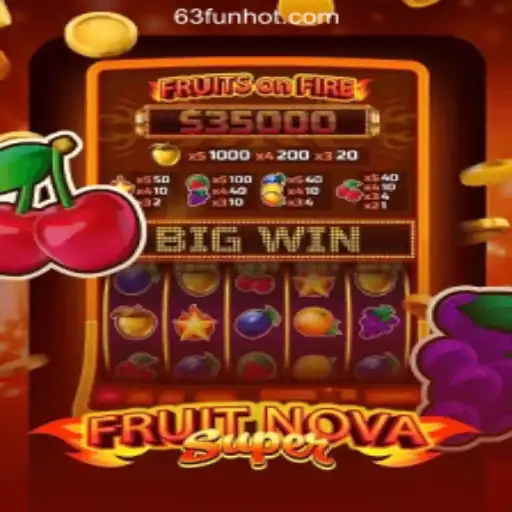 Exploring FruitNovaSuper: A Fresh Delight at 63FUN Online Casino Philippines