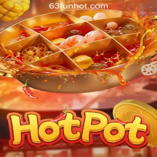 Exploring Hotpot: A Thrilling Game at 63FUN Online Casino Philippines