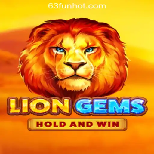 LionGems: Discover the Thrilling Online Gaming Experience at 63FUN Online Casino Philippines