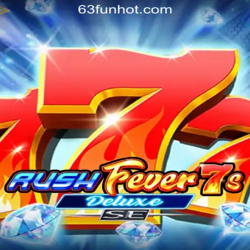 Discover the Thrilling World of RushFever7sDeluxeSE at 63FUN Online Casino Philippines